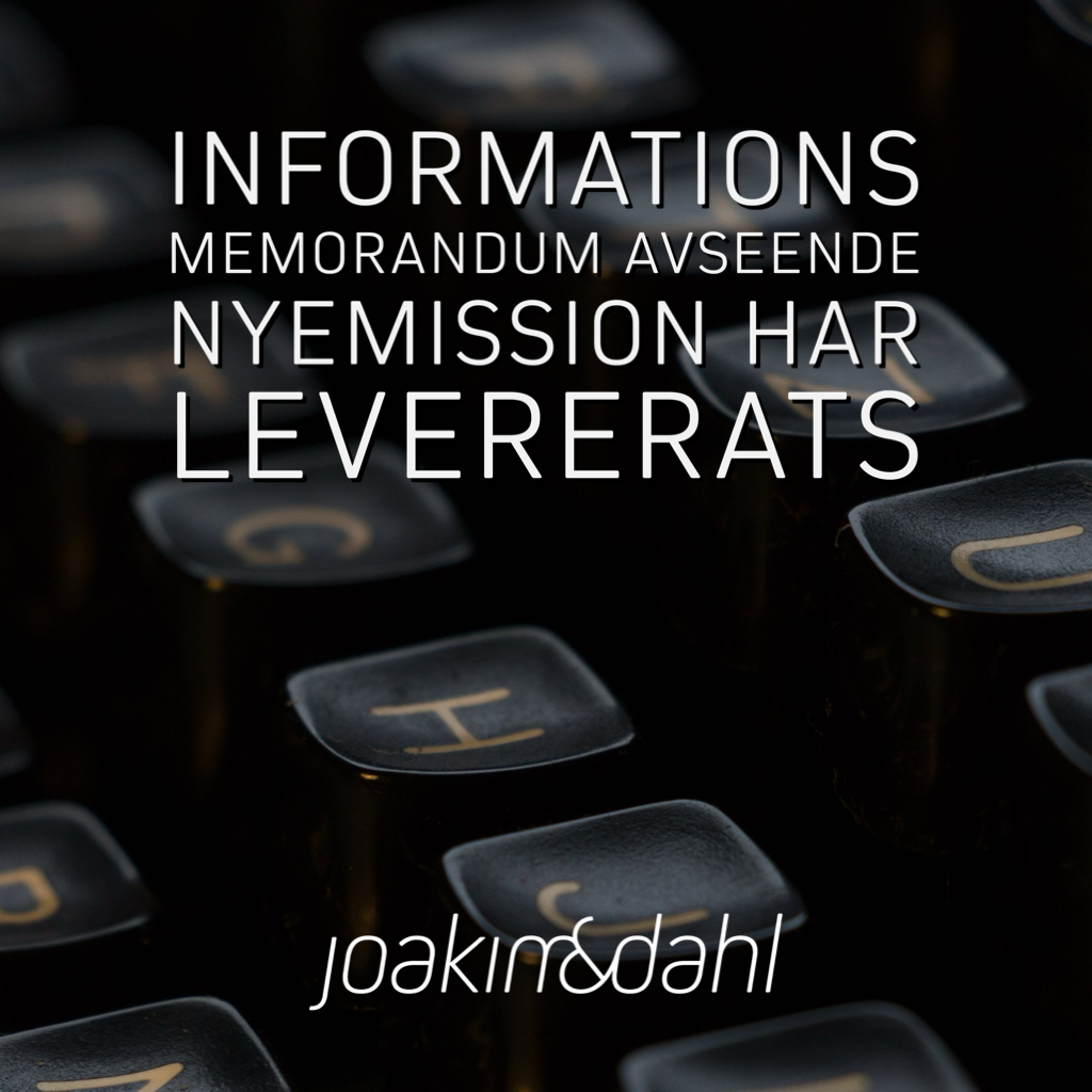 Svart tangentbord med texten 'Informationsmemorandum avseende nyemission har levererats' i vit stil.