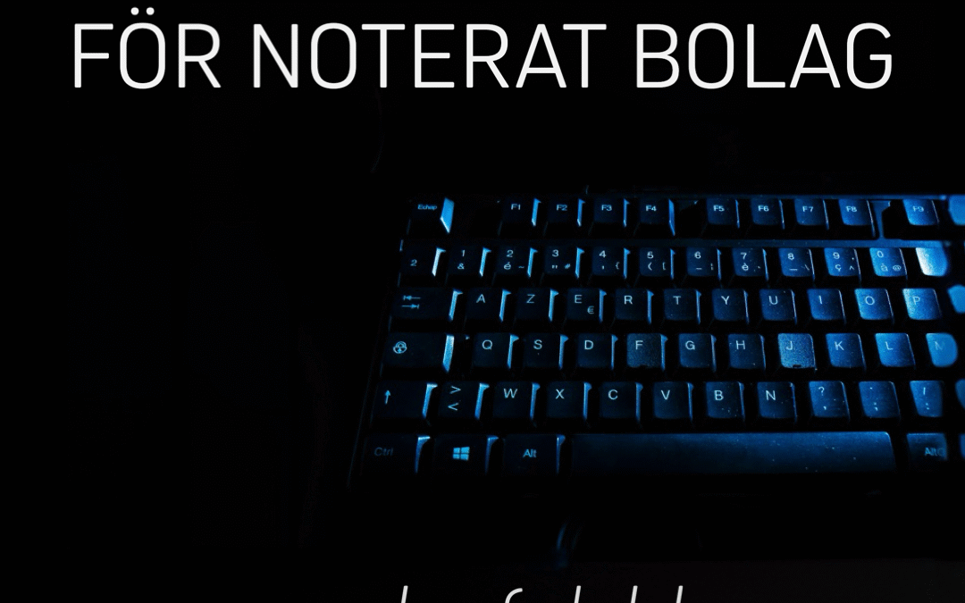 Så skapade jag en delårsrapport för ett Nasdaq-noterat bolag