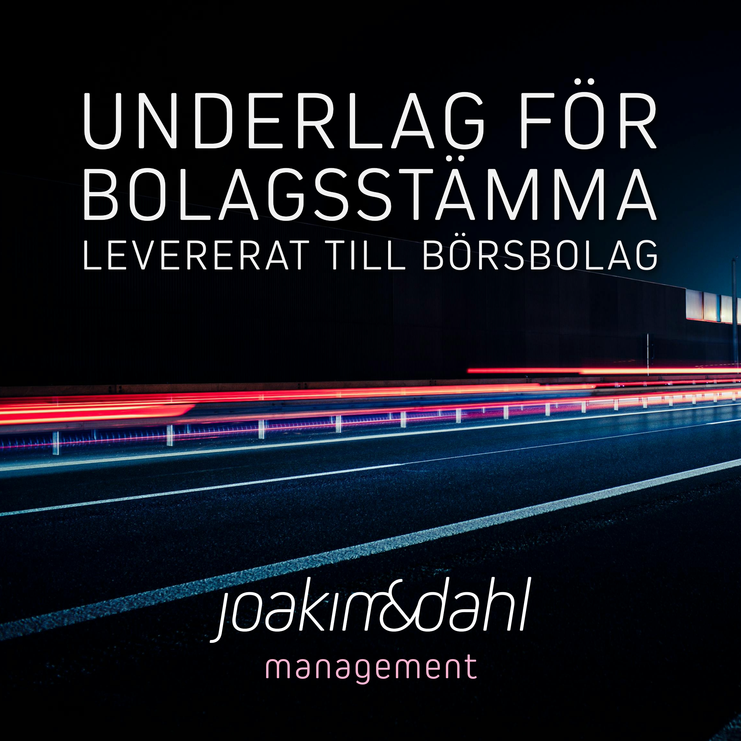 Texten 'Underlag för bolagsstämma levererat till börsbolag' med ljuslinjer på en mörk bakgrund.