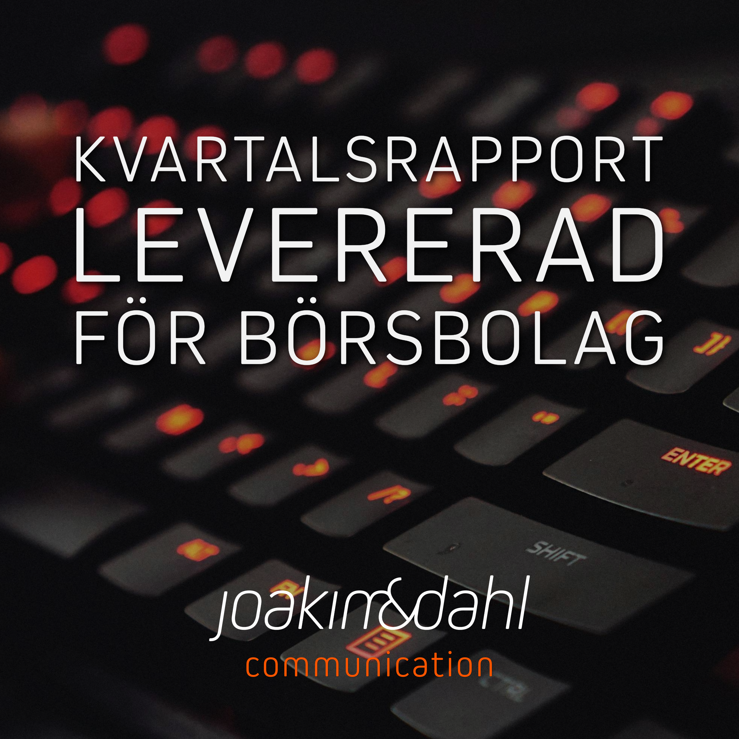 Kvartalsrapport för NGM-bolag – från produktion till leverans