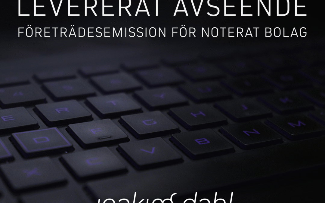 Komplett informationsmemorandum för en företrädesemission åt ett noterat bolag