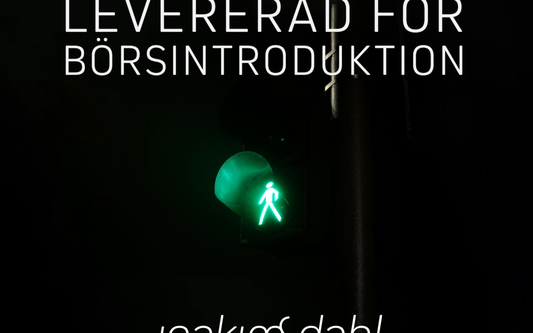 Jag ledde arbetet med att ta fram en bolagsbeskrivning inför en börsintroduktion på en svensk börslista