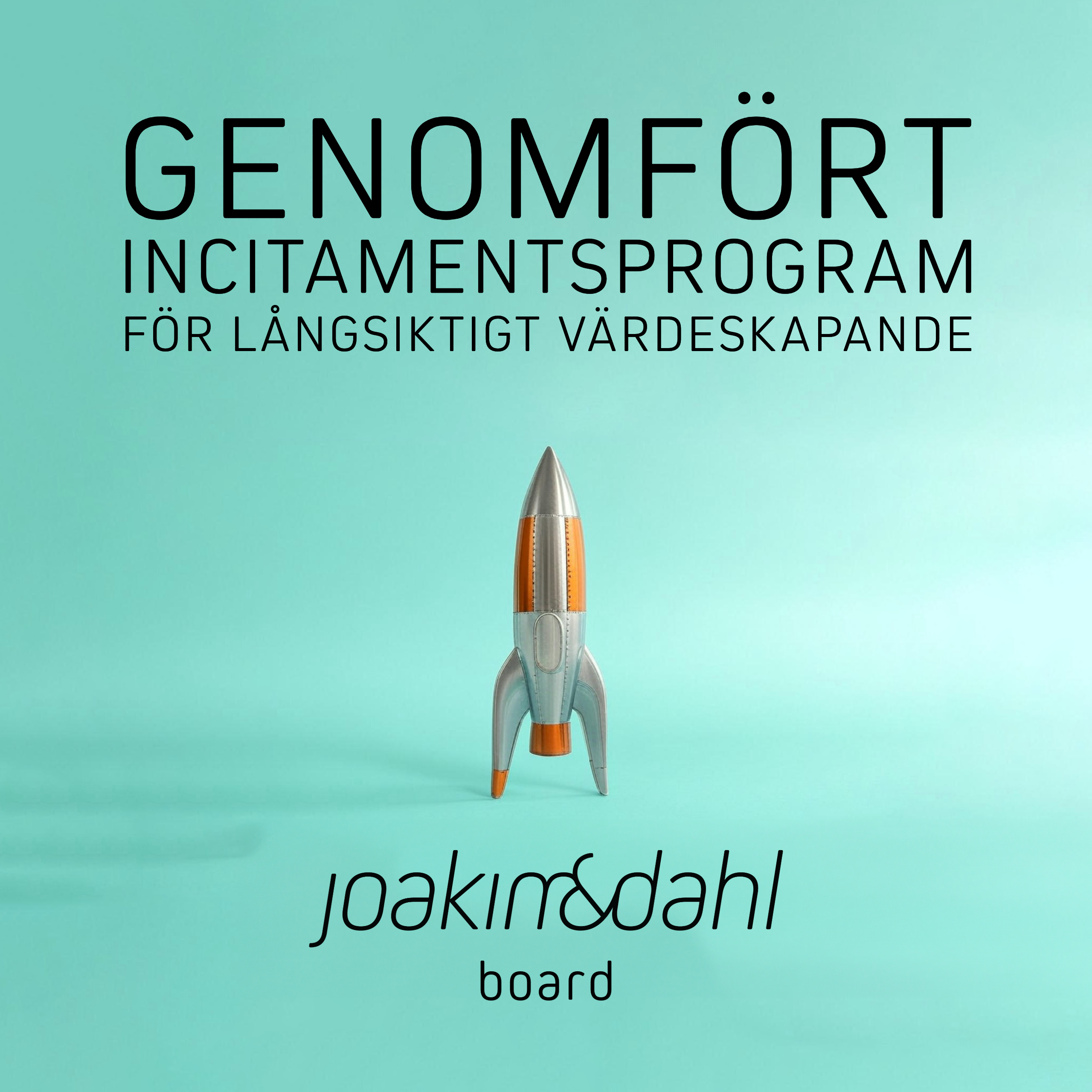Att införa ett incitamentsprogram baserat på teckningsoptioner