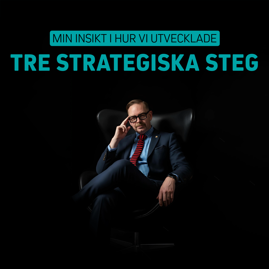 Tre strategiska steg för utveckling