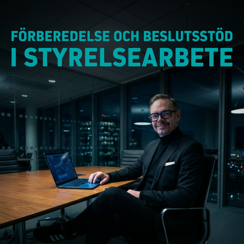 Man i svart kostym sitter vid ett bord med en laptop i ett kontorslandskap, med texten 'Förberedelse och beslutsstöd i styrelsearbete' i bakgrunden.