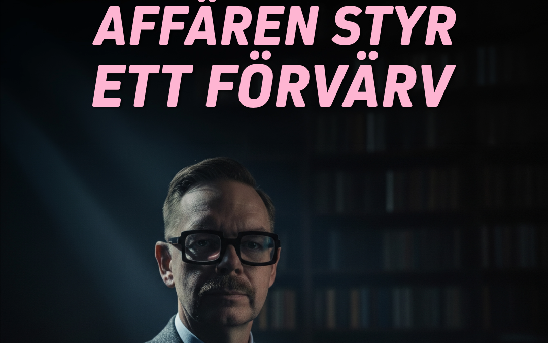 Man med glasögon i kostym står framför en mörk bakgrund med texten 'När värden utanför affären styr ett förvärv'.